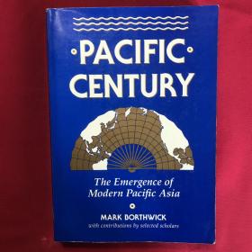 Pacific Century: The Emergence of Modern Pacific Asia