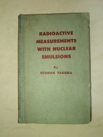 Radioactive Measurements with Nuclear Emulsions(核乳液的放射性测量)(目录见图)
