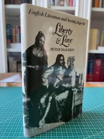 Liberty and Love: English Literature and Society1640-88 十七世纪英国文学和社会中的爱与自由