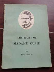 THE STORY OF MADAME CURIE