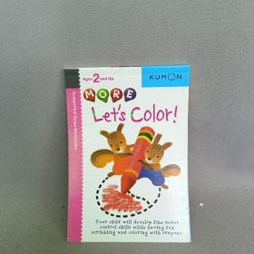 【英文绘本】es 2and Up Ages 
KUMON 
MORE 
Let's Color!