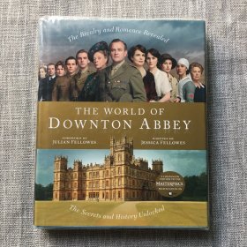 The World of Downton Abbey  唐顿庄园的世界   精装