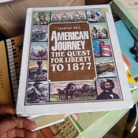 1877年美国走向自由之旅/AMERICAN JOURNEY THE QUEST FOR LIBERTY TO 1877LANGUAGE ARTS TODAY（英文原版旧书书名以图片为准16开精装）