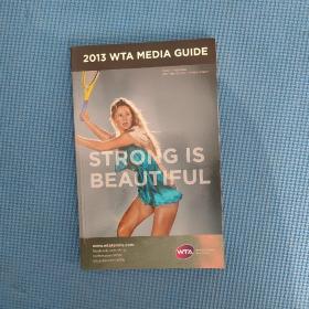 2013 WTA MEDIA GUIDE