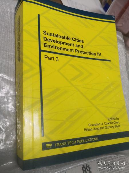 Sustainable Cities Development and Environment Protection IV PART 3 弹性城市发展与环境保护 全英文 超厚810页
