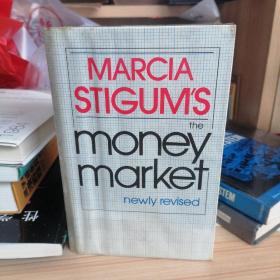 MARCIA STIGUM'S the
money market