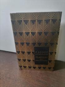 Flappers and Philosophers：The Collected Short Stories of F. Scott Fitzgerald.