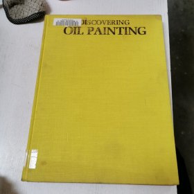 英文原版DISCOVERING OIL PAINTING发现油画