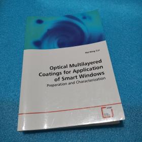 Optical Multilayered  Coatings for Application  of Smart Windows用于智能窗应用的光学多层膜