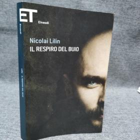 Nicolai Lilin:IL RESPIRO DEL BUIO意大利语