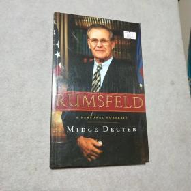 英文原版Rumsfeld A PERSONAL PORTRAIT MIDGE DECTER美国防部长拉姆斯菲尔德回忆录