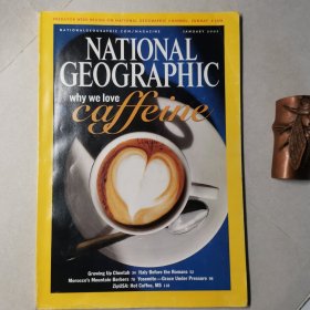 英文原版国家地理National Geographic 200501, Why we love coffeine