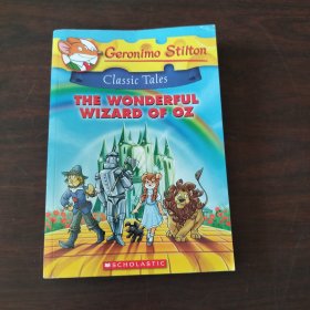 The Wonderful Wizard of Oz (Geronimo Stilton Classic Tales) (Geronimo Stilton Classic Tales)