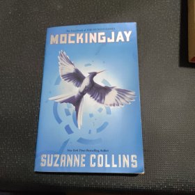 Mockingjay (Hunger Games Trilogy, Book 3) 饥饿游戏3：嘲笑鸟