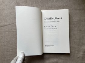 Disaffections: Complete Poems 1930-1950 (English and Italian Bilingual Edition) 切萨雷·帕韦泽诗全集 【二十世纪最重要的意大利诗人之一。意英双语对照版，Geoffrey Brock翻译】