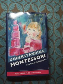 UnderstandingMontessori:AGuideforParents