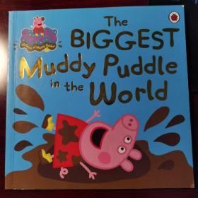 Peppa Pig: The Biggest Muddy Puddle in the World Picture Book  粉红猪小妹：世界上最大的泥坑