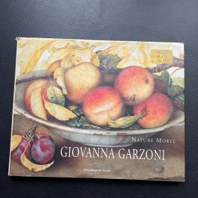 Nature Morte: Giovanna Garzoni