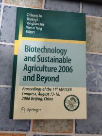 BIOTECHNOIOGY AND SUSTAINABIE AGRICULTURE 2006