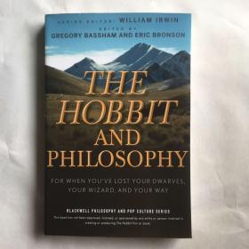 英文原版 霍比特人和哲理 The Hobbit and Philosophy: For When You've Lost Your Dwarves, Your Wizard, and Your Way矮人与哲学