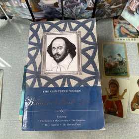 THE COMPLETE WORKS OF William Shakespeare