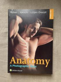 【特价】Anatomy: A Photographic Atlas (Color Atlas of Anatomy a Photographic Study of the Human Body), 8th Edition 解剖学摄影图解 第八版【真实色彩还原，超1200幅图片。英文版，大12开铜版纸印刷】裸书2.3公斤重