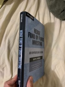 Hedge Fund of Funds Investing：An Investor'S Guide