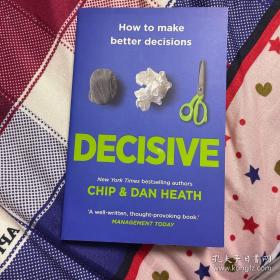 行为设计学 掌握关键决策 英文原版 自我提升书籍 Decisive how to make better decisions