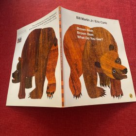 Brown Bear, Brown Bear, What Do You See?