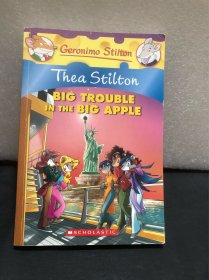 Thea Stilton #08: Thea Stilton And The Big Trouble In The Big Apple 老鼠记者之西娅 08：西娅与纽约城的大麻烦