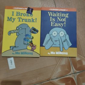 (An Elephant and Piggie Book):I Broke My Trunk!+Waiting Is Not Easy!