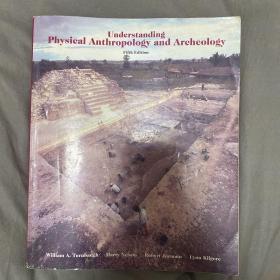 Understanding Physical Anthropology and Archeology