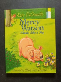 Mercy Watson Thinks Like a Pig