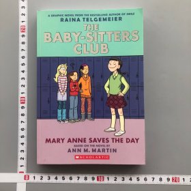 THE BABY-SITTERS CLUB MARY ANNE SAVES THE DAY