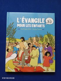 L ' ÉVANGILE POUR LES ENFANTS