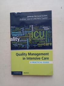 Quality Management In Intensive Care: A Practical Guide