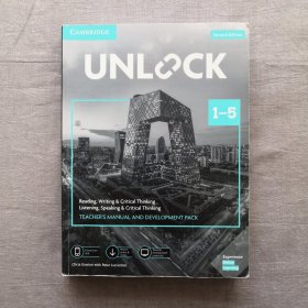 Unlock Levels 1–5 Teacher’s Manual and Development Pack w/Downloadable Audio, Video and Worksheets: Reading, Writing & Critical Thinking and Listening, Speaking & Critical Thinking 2nd Edition 英文原版