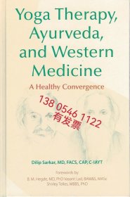 可发票 q11eba 瑜伽疗法 阿育吠陀 和西方医学一个健康的融合 Yoga Therapy Ayurveda and Western Medicine A Healthy Convergence zxm50jq