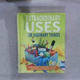 EXTRAORDINARY USES FOR ORDINARY THINGS 普通事物的特殊用途