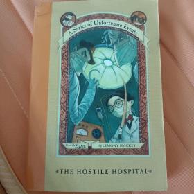 The Hostile Hospital：Book the Eighth
