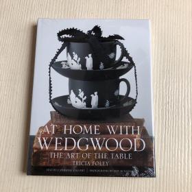 At Home with Wedgwood（16开精装）原塑封未拆