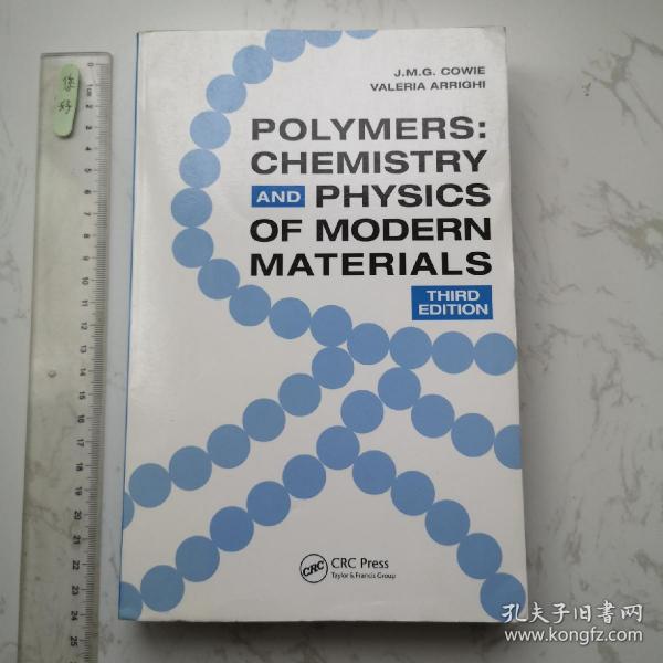 Polymers: Chemistry and Physics of Modern Materials