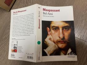 Maupassant： Bel-Ami 莫泊桑 《俊友》