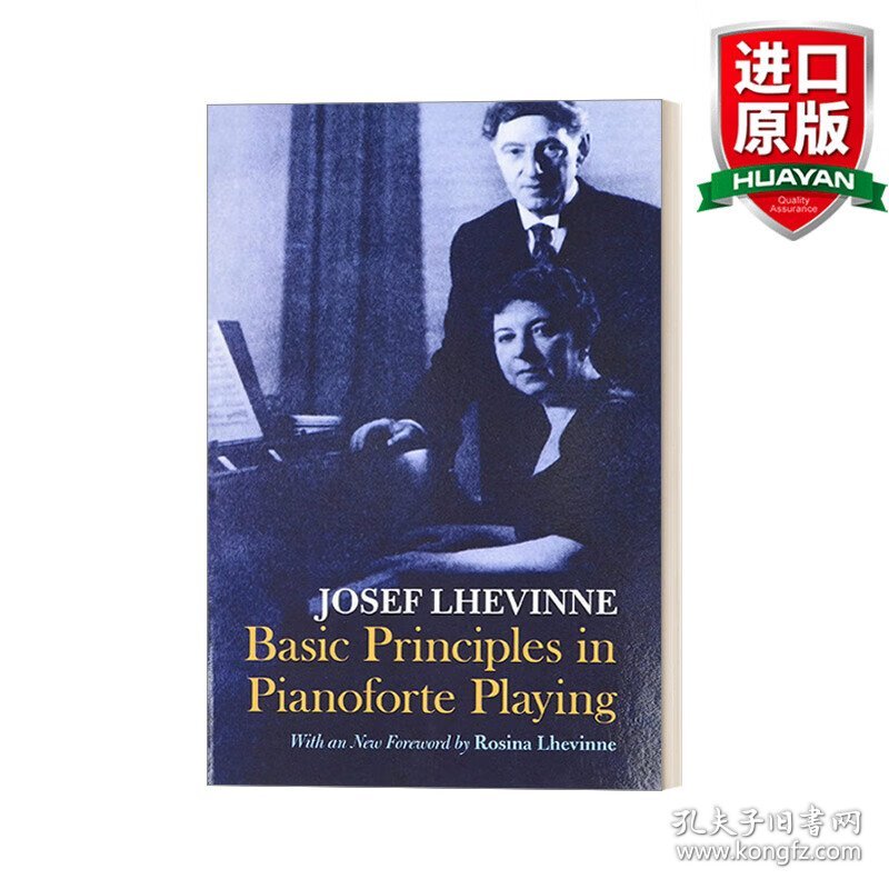 英文原版 Basic Principles in Pianoforte Playing  钢琴演奏的基本原则  32开 14*21cm 英文版 进口英语原版书籍