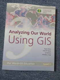 analyzing our world using gis