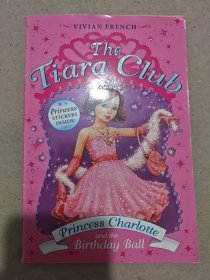 TheTiaraClub#1:PrincessCharlotteandtheBirthdayBall