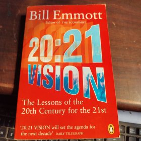 20:21 Vision: Twentieth-Century Lessons for the Twenty-First Century