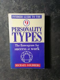 INSIDERS GUIDE TO THE 9 PERSONALITY TYPES:The Enneagram for success at work