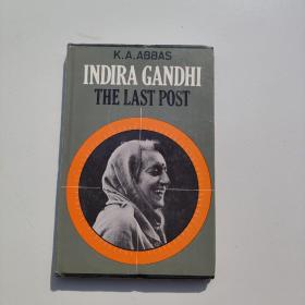 INDIRA GANDHI THE LAST POST