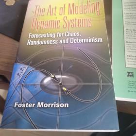 The Art of Modeling Dynamic Systems